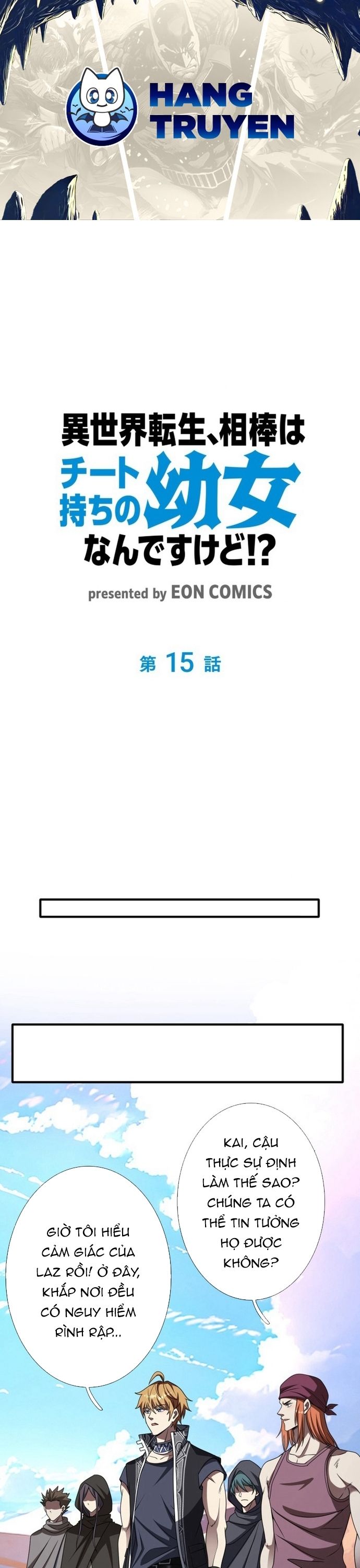 Chuyển Sinh Và Đồng Đội Duy Nhất Của Tôi Là Một Bé Gái Hack Game Chapter 15 - Trang 2