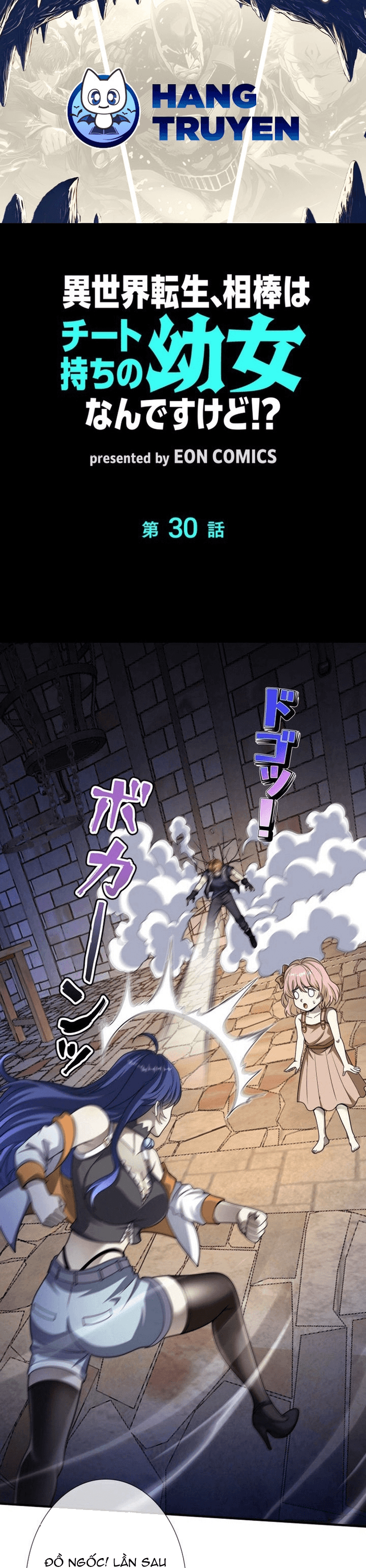 Chuyển Sinh Và Đồng Đội Duy Nhất Của Tôi Là Một Bé Gái Hack Game Chapter 30 - Trang 2