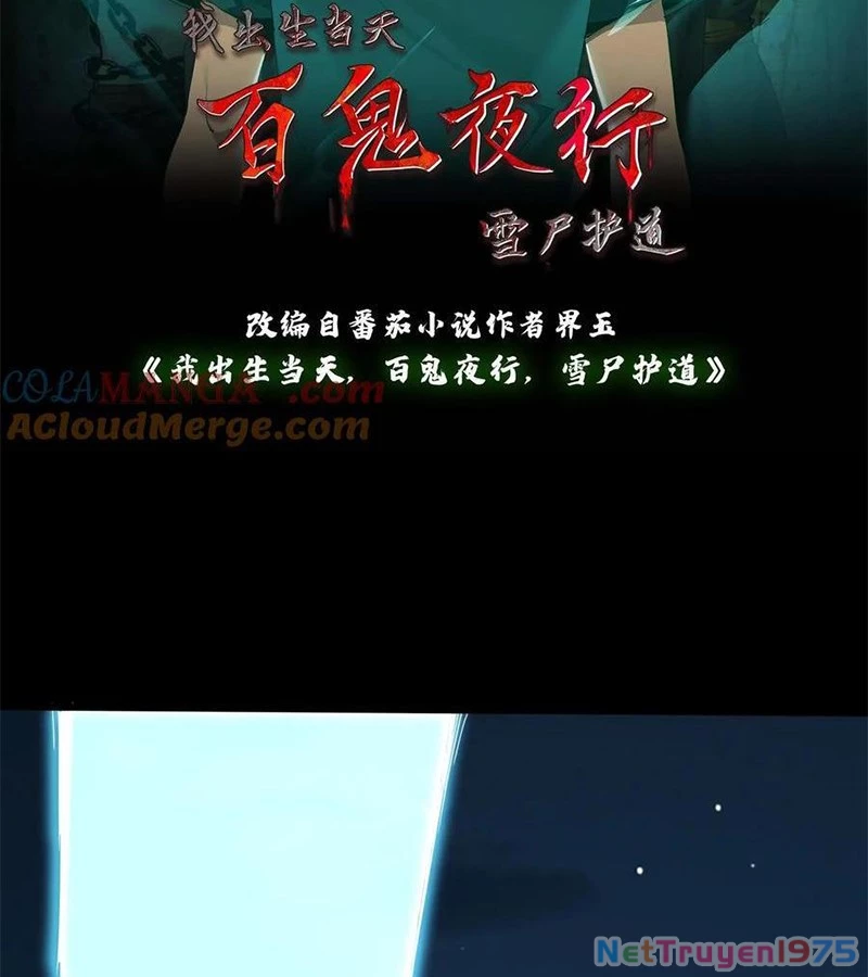 Ngày Tôi Sinh Ra, Bách Quỷ Dạ Hành, Tuyết Thi Hộ Đạo Chapter 695 - Trang 2