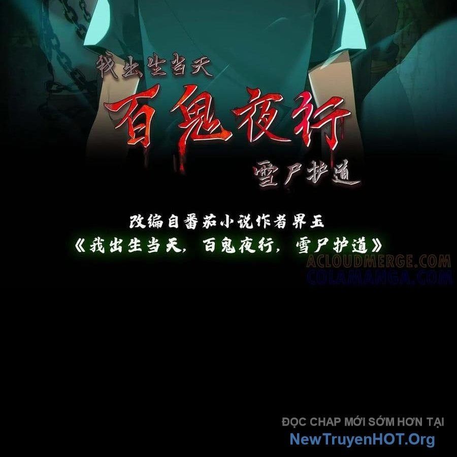 Ngày Tôi Sinh Ra, Bách Quỷ Dạ Hành, Tuyết Thi Hộ Đạo Chapter 784 - Trang 2