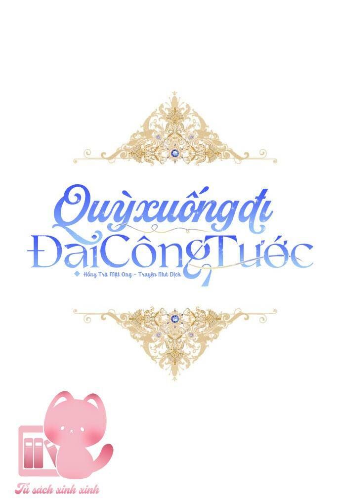 Quỳ Xuống Đi, Đại Công Tước! Chapter 1 - Trang 2