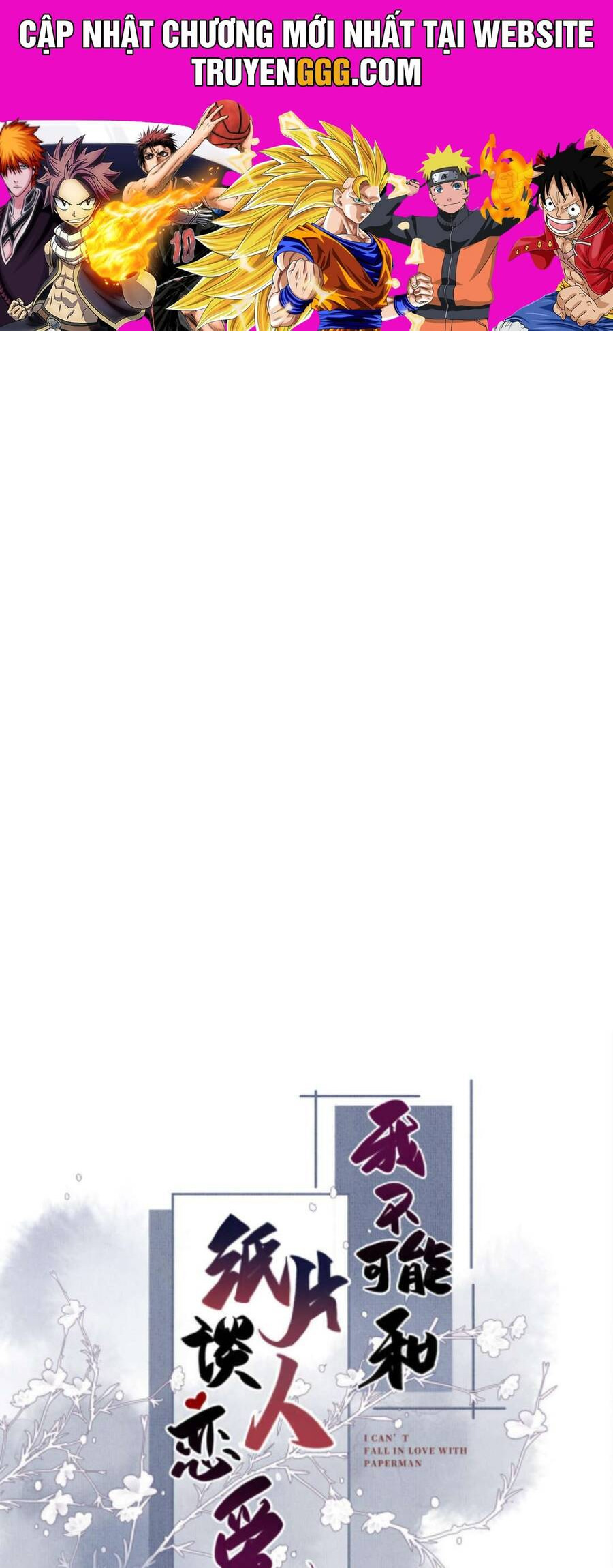 Ta Không Thể Nào Yêu Một Mảnh Giấy Chapter 13 - Trang 2