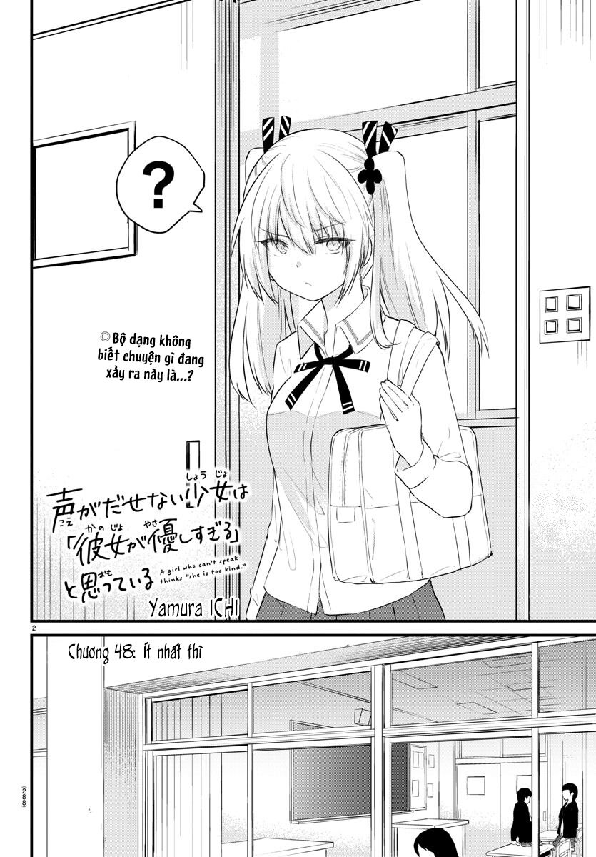 Koe Ga Dasenai Shoujo Wa “Kanojo Ga Yasashisugiru” To Omotte Iru Chapter 48 - Trang 2