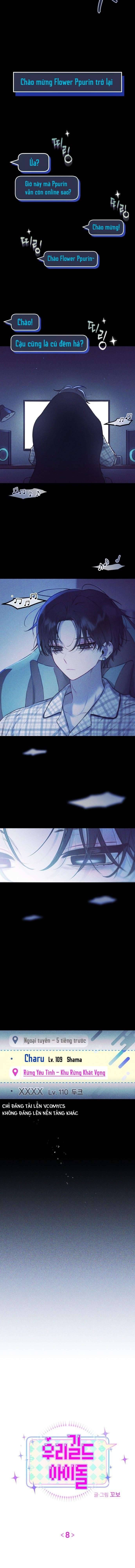 Thần Tượng Của Hội Chúng Tôi Chapter 8 - Trang 2