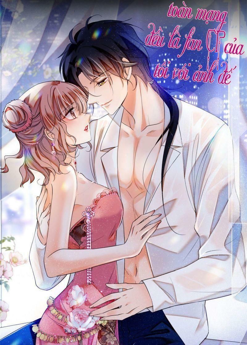 Toàn Mạng Đều Là Fan Cp Của Tôi Với Ảnh Đế Chapter 0 - Trang 2