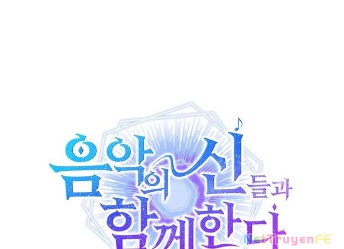 Đồng Hành Cùng Các Thiên Tài Âm Nhạc Chapter 40 - Trang 2