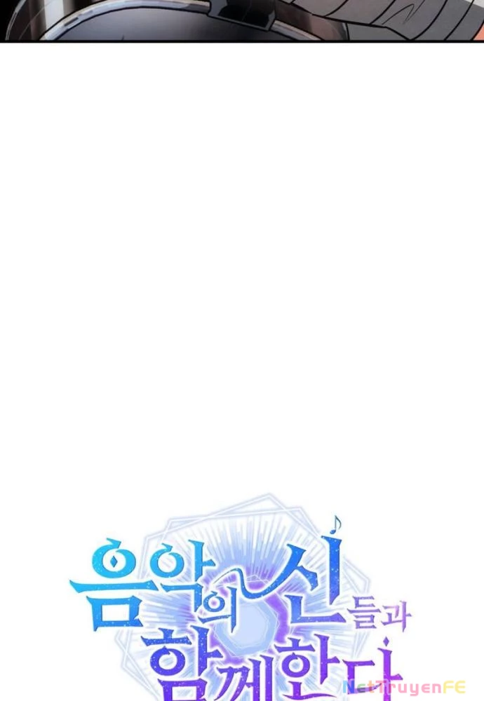 Đồng Hành Cùng Các Thiên Tài Âm Nhạc Chapter 60 - Trang 2