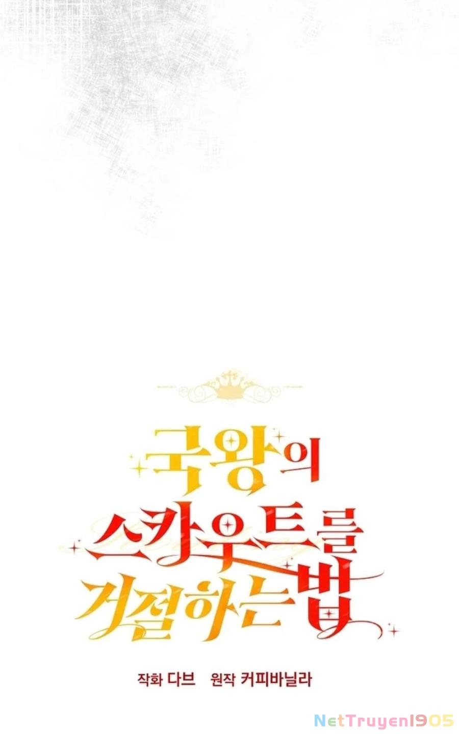 Cách Từ Chối Lời Mời Của Nhà Vua Chapter 2 - Trang 2