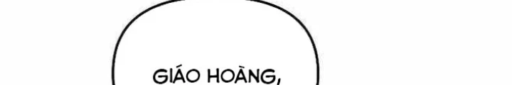 Làm Ơn Dừng Đức Giáo Hoàng Lại Chapter 48 - Trang 2