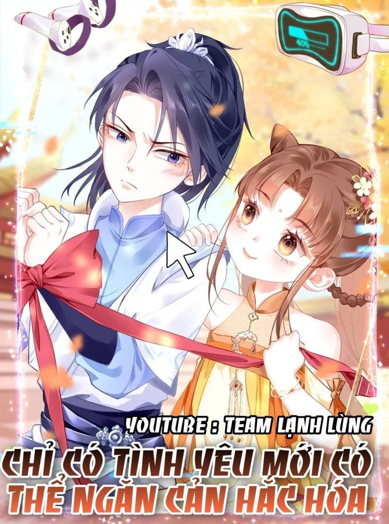 Chỉ Có Tình Yêu Mới Có Thể Ngăn Cản Hắc Hóa Chapter 4.3 - Trang 2