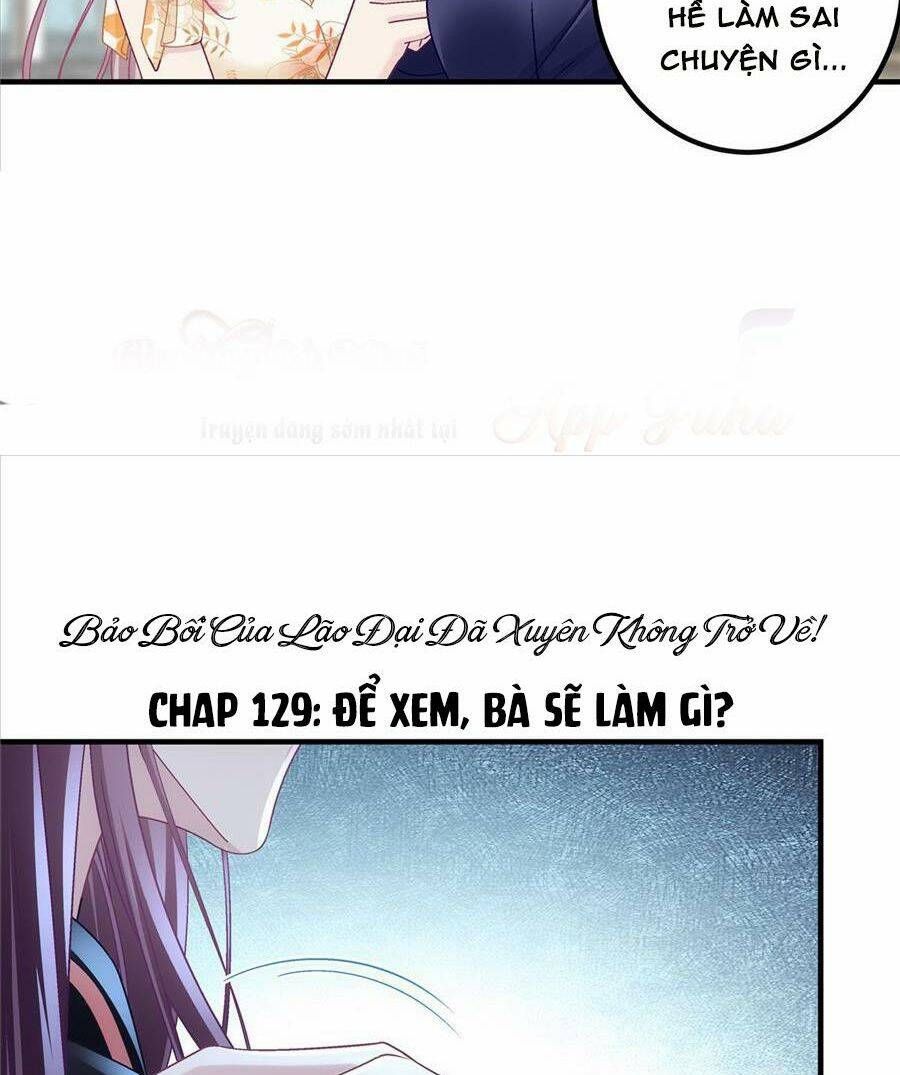 Bảo Bối Tâm Gan Của Lão Đại Xuyên Không Trở Lại Rồi Chapter 129 - Trang 2