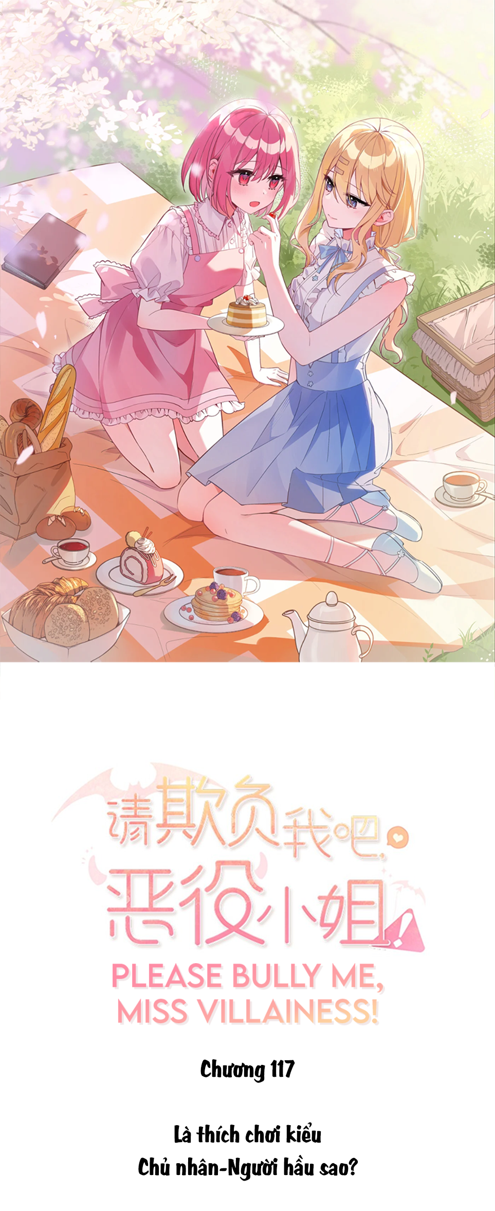 Bắt Nạt Mình Đi Mà, Nữ Phản Diện Ơi! Chapter 117 - Trang 2