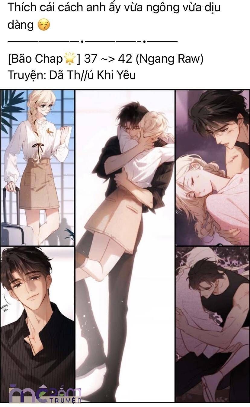 Dã Thú Khi Yêu Chapter 44 - Trang 2