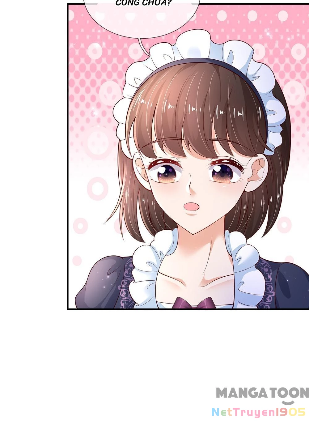 Bỗng Một Ngày Trở Thành Con Gái Nhà Vua Chapter 421 - Trang 2