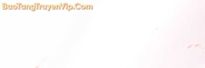 Sát Long Nhân Hồi Quy Siêu Việt Chapter 52 - Trang 2