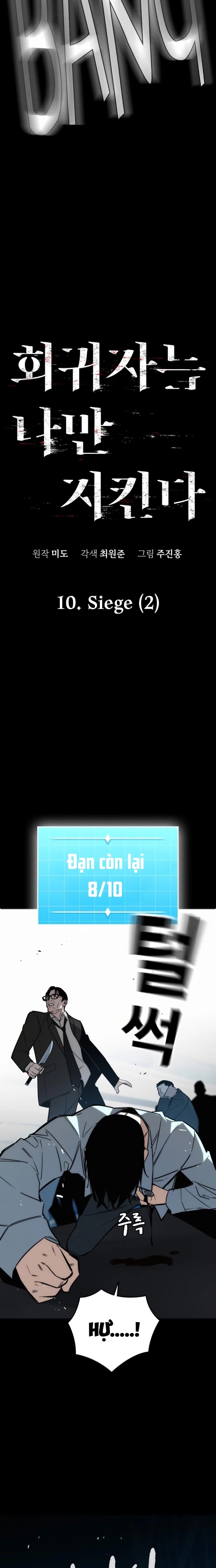 Hồi Quy Giả Chỉ Bảo Vệ Tôi Chapter 10 - Trang 2