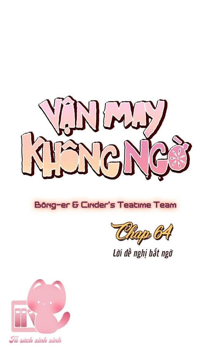 Vận May Không Ngờ Chapter 64 - Trang 2