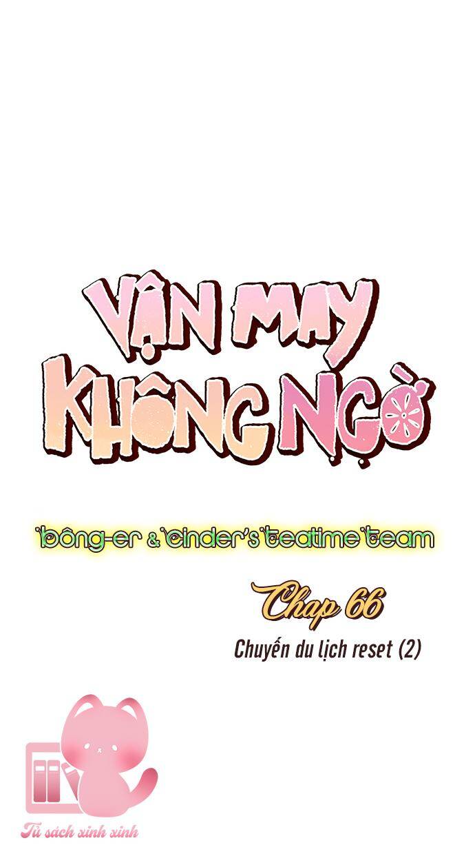 Vận May Không Ngờ Chapter 66 - Trang 2