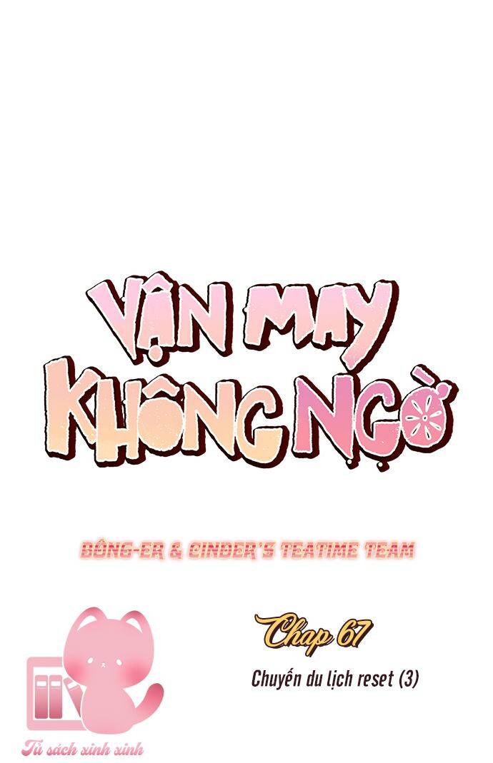 Vận May Không Ngờ Chapter 67 - Trang 2
