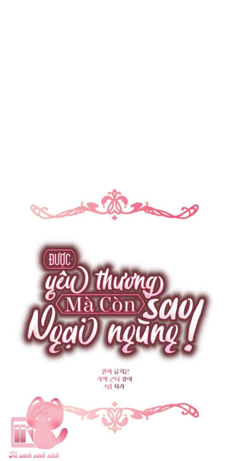 Được Yêu Thương Mà Còn Ngại Ngùng Sao! Chapter 81 - Trang 2