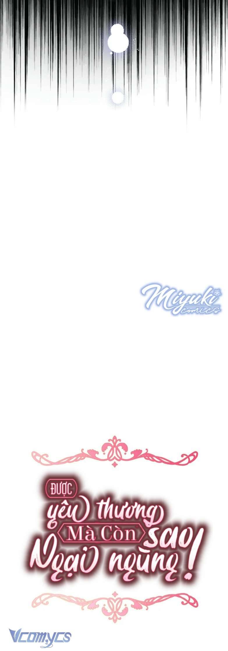 Được Yêu Thương Mà Còn Ngại Ngùng Sao! Chapter 87 - Trang 2