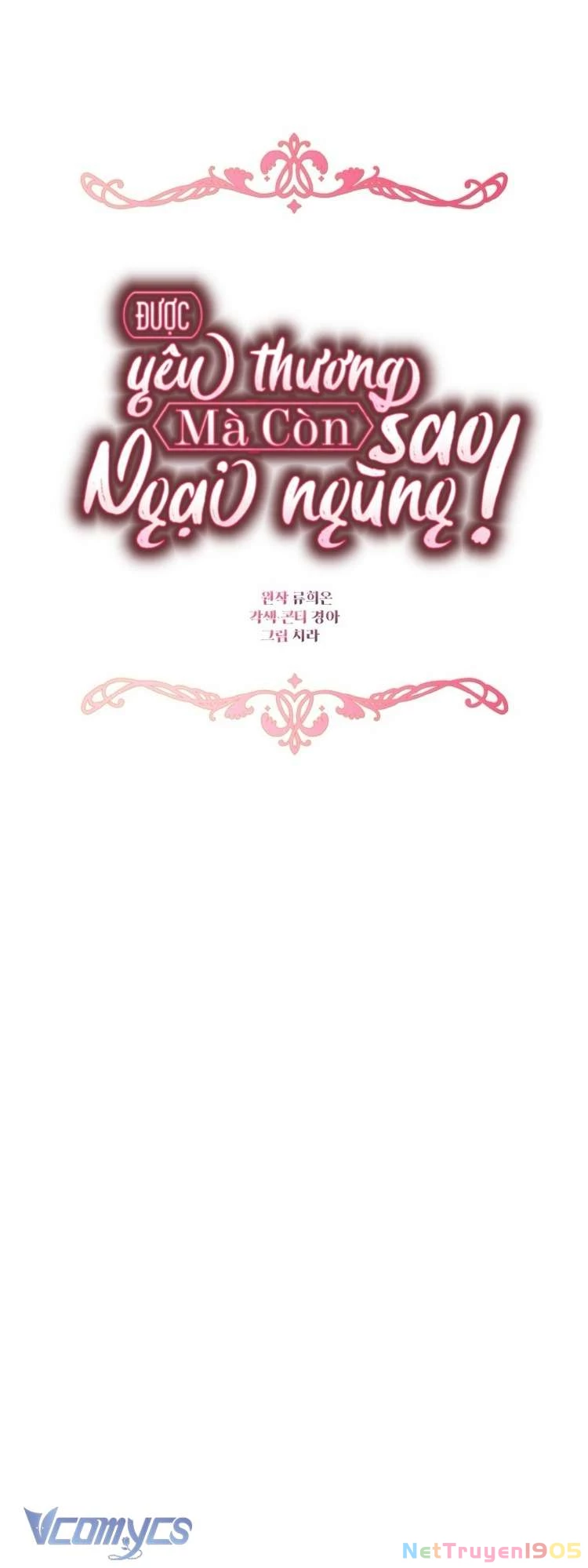 Được Yêu Thương Mà Còn Ngại Ngùng Sao! Chapter 95 - Trang 2