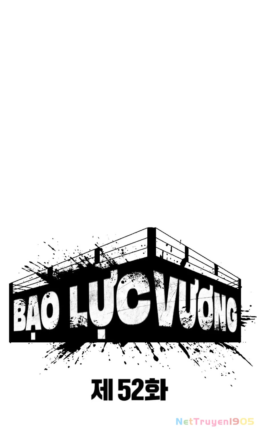 Bạo Lực Vương Chapter 52 - Trang 2