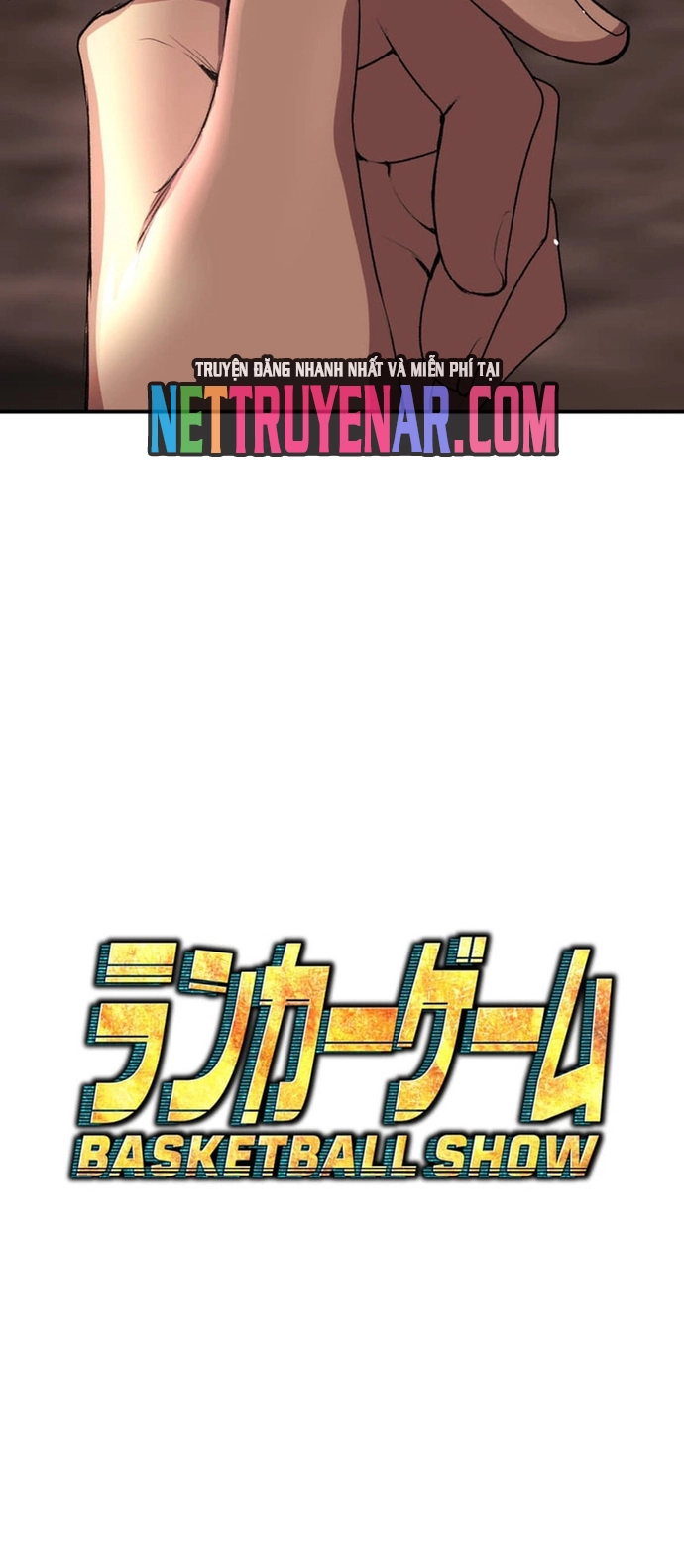 Trò Chơi Ranker ~ Màn Trình Diễn Bóng Rổ Chapter 1 - Trang 2