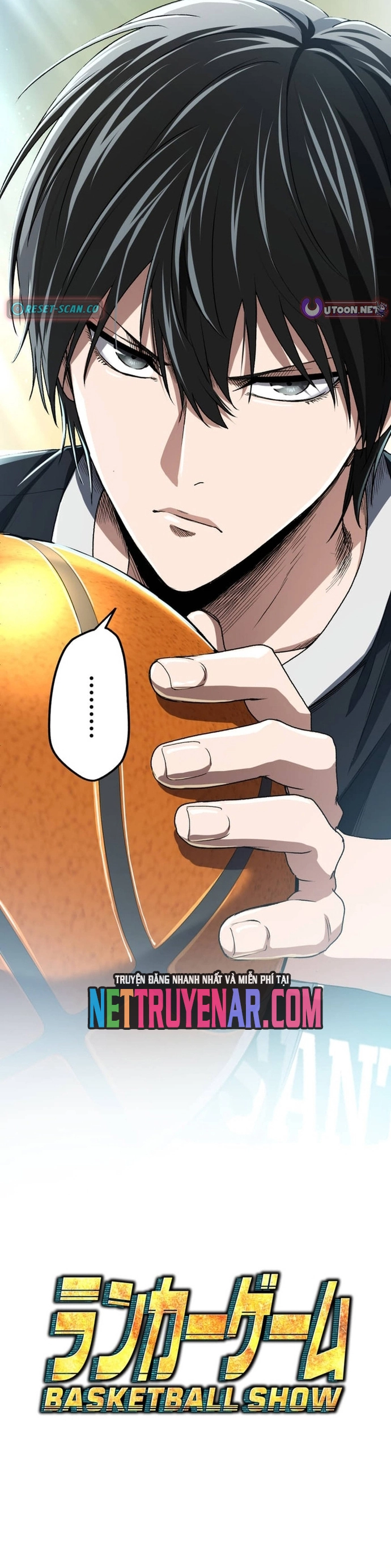Trò Chơi Ranker ~ Màn Trình Diễn Bóng Rổ Chapter 8 - Trang 2