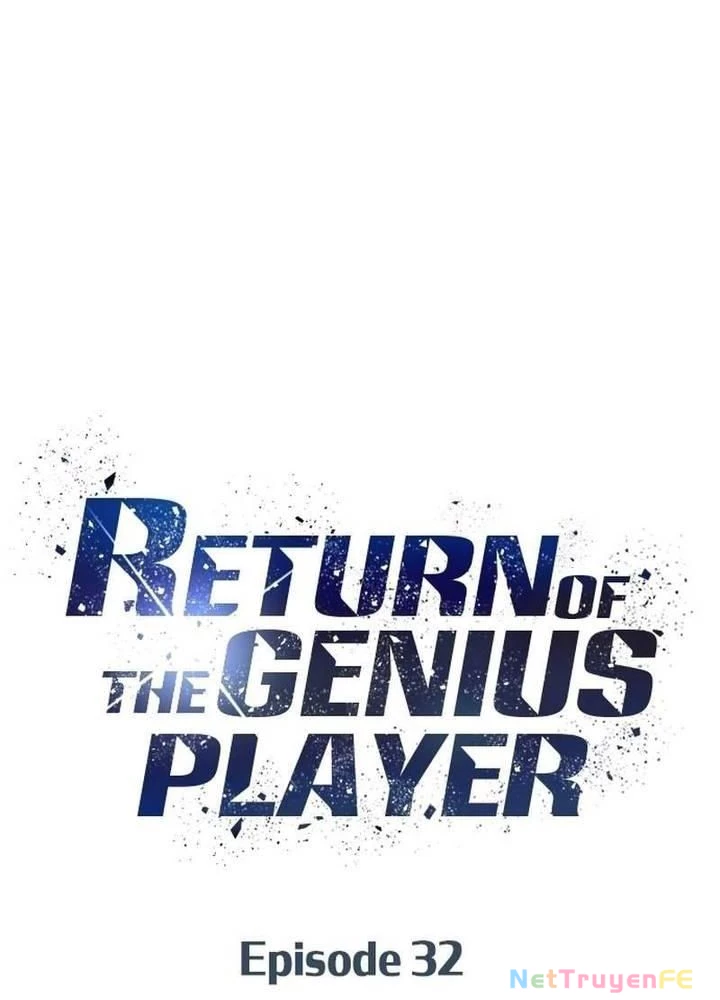 Sự Trở Lại Của Người Chơi Thiên Tài Chapter 32 - Trang 2