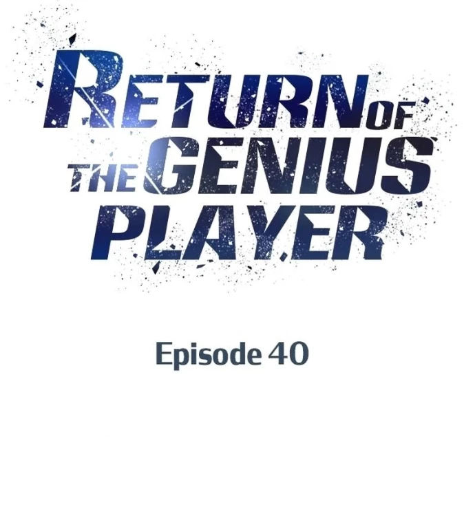 Sự Trở Lại Của Người Chơi Thiên Tài Chapter 40 - Trang 2