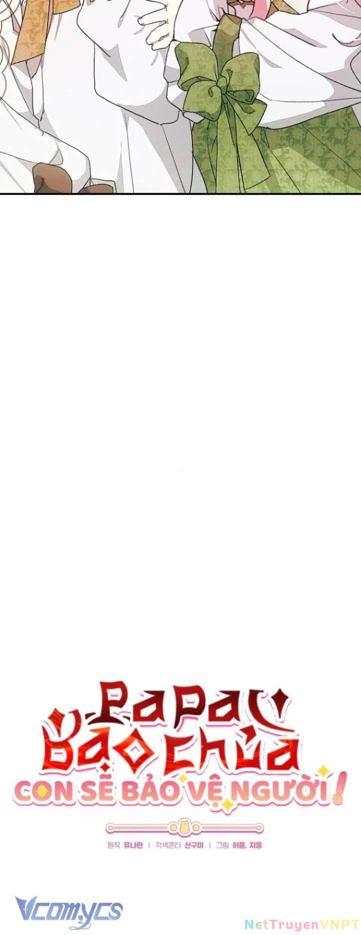 Bảo Vệ Người Cha Bạo Chúa Chapter 25 - Trang 2