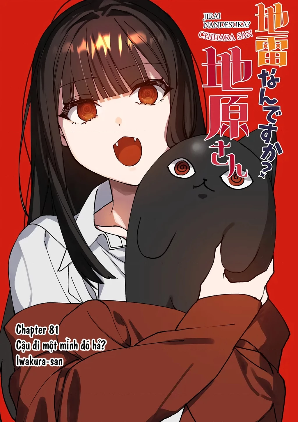 Jirai Nandesuka? Chihara-San Chapter 81 - Trang 2