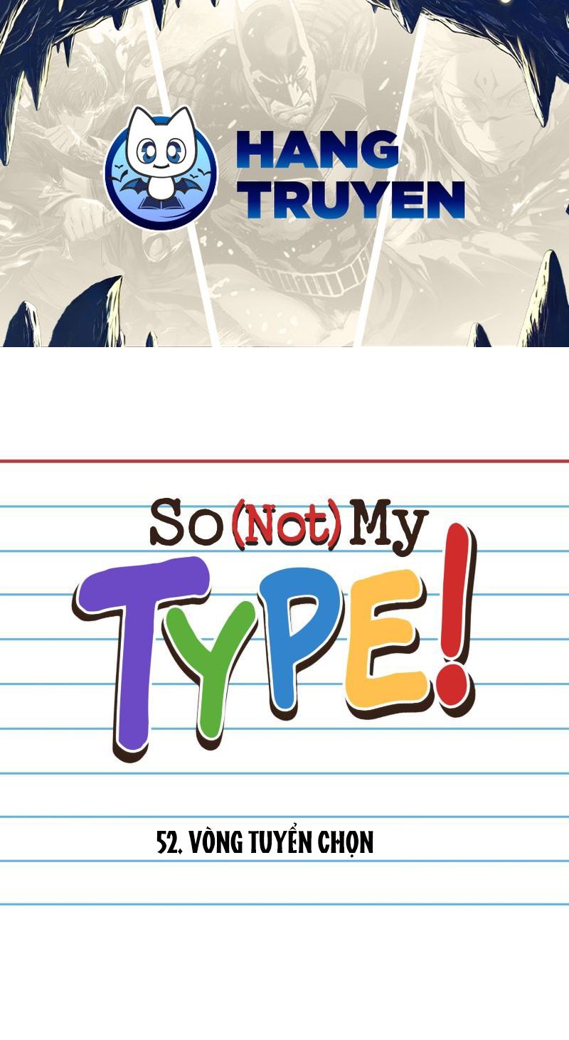 Không Phải Gu Tôi Chapter 52 - Trang 2
