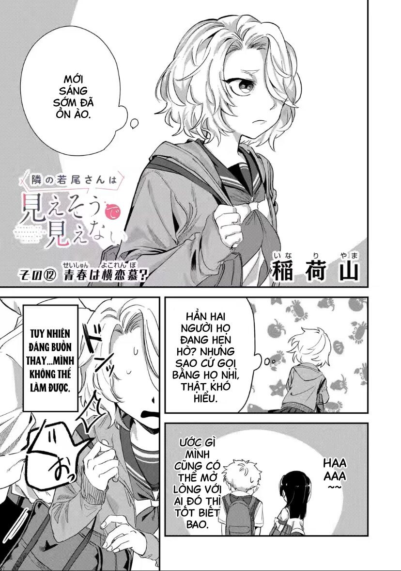 Cô Bạn Wakao-San Bàn Bên Có Vẻ Nhìn Thấy Gương Mặt Của Tôi Nhưng Tôi Thì Không Chapter 12 - Trang 2