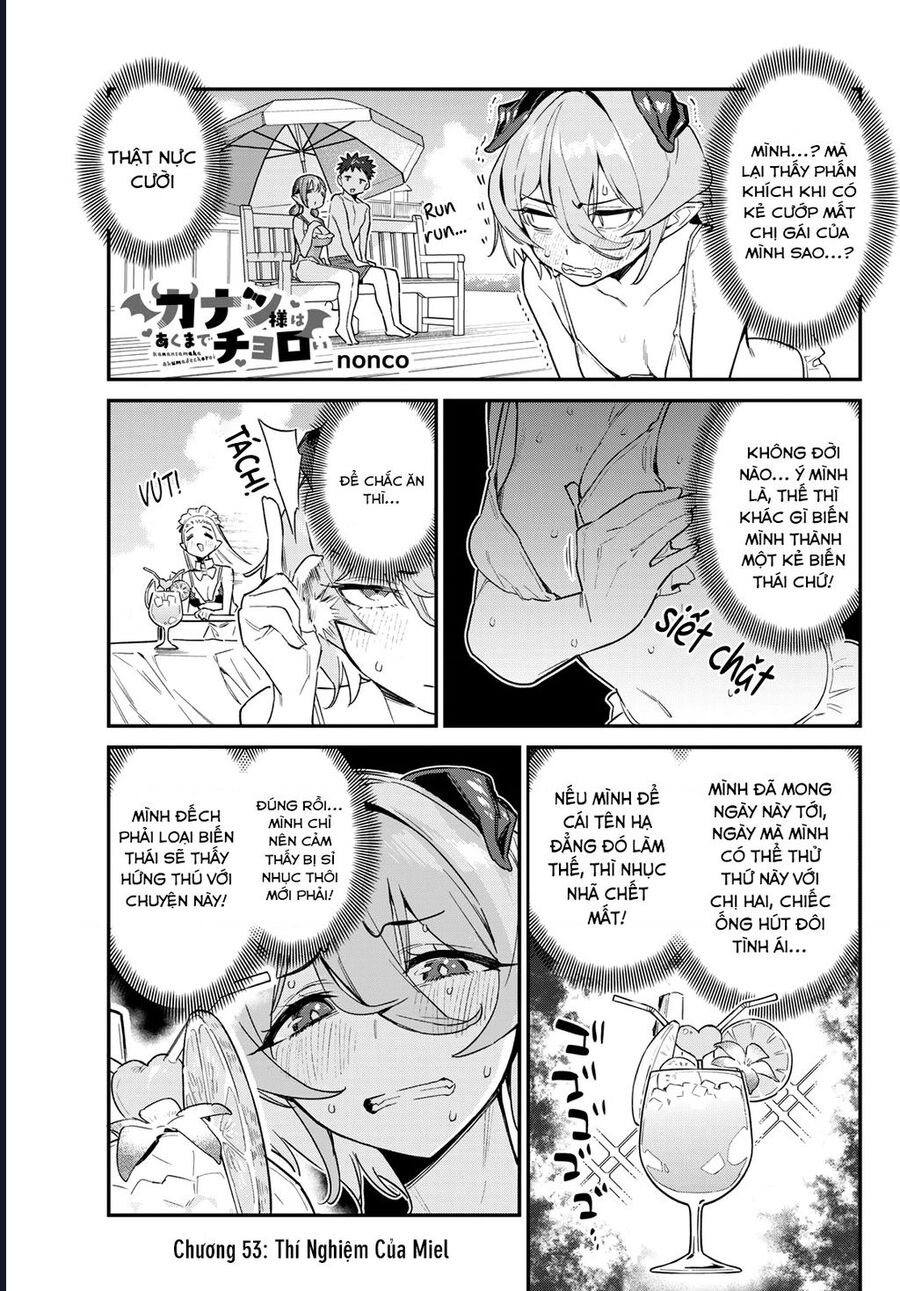 Kanan-Sama Wa Akumade Choroi Chapter 53 - Trang 2