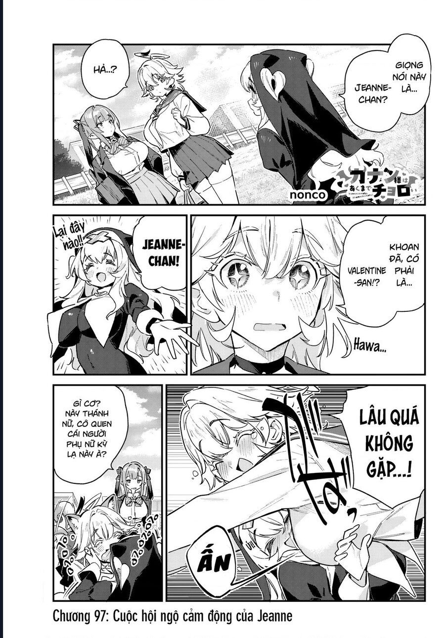 Kanan-Sama Wa Akumade Choroi Chapter 97 - Trang 2