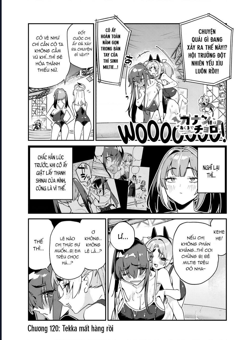Kanan-Sama Wa Akumade Choroi Chapter 120 - Trang 2