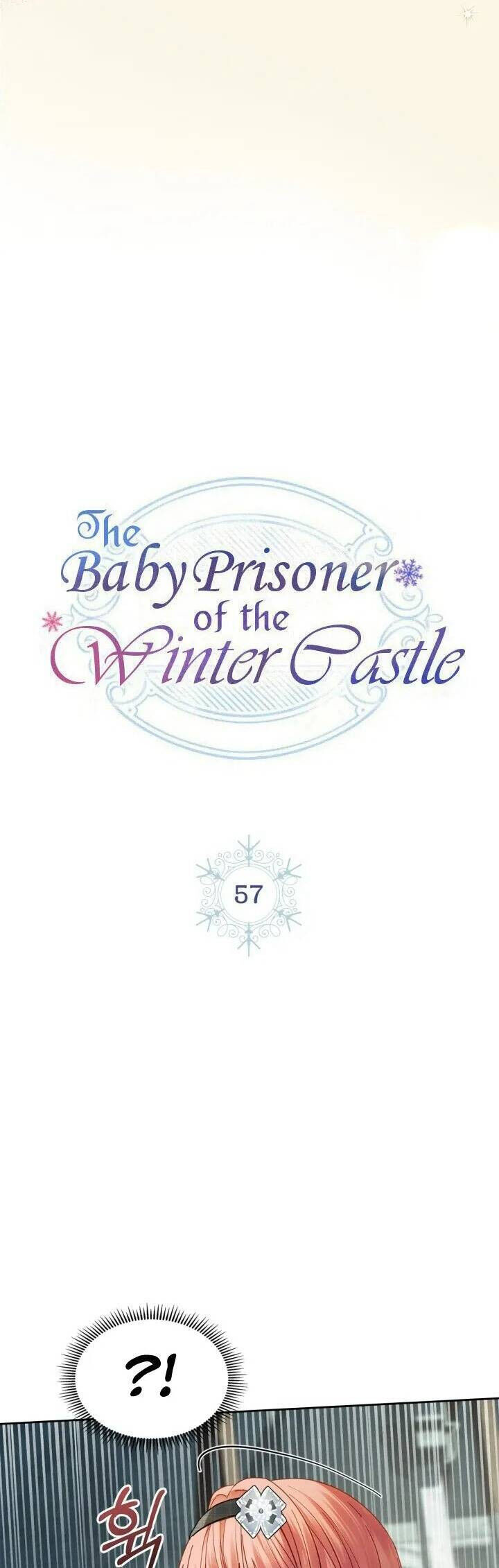 Phạm Nhân Bé Con Của Dinh Thự Mùa Đông Chapter 57 - Trang 2