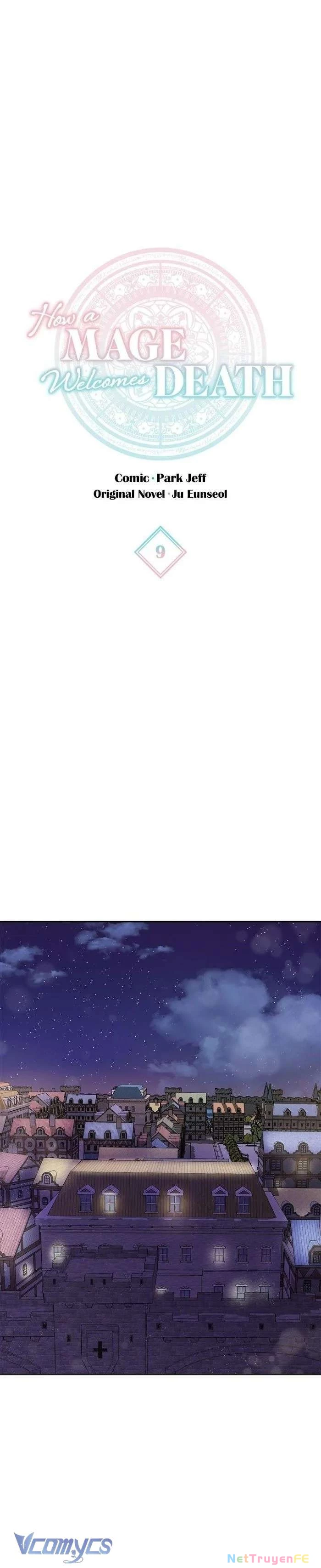Cách Để Giết Một Pháp Sư Chapter 9 - Trang 2