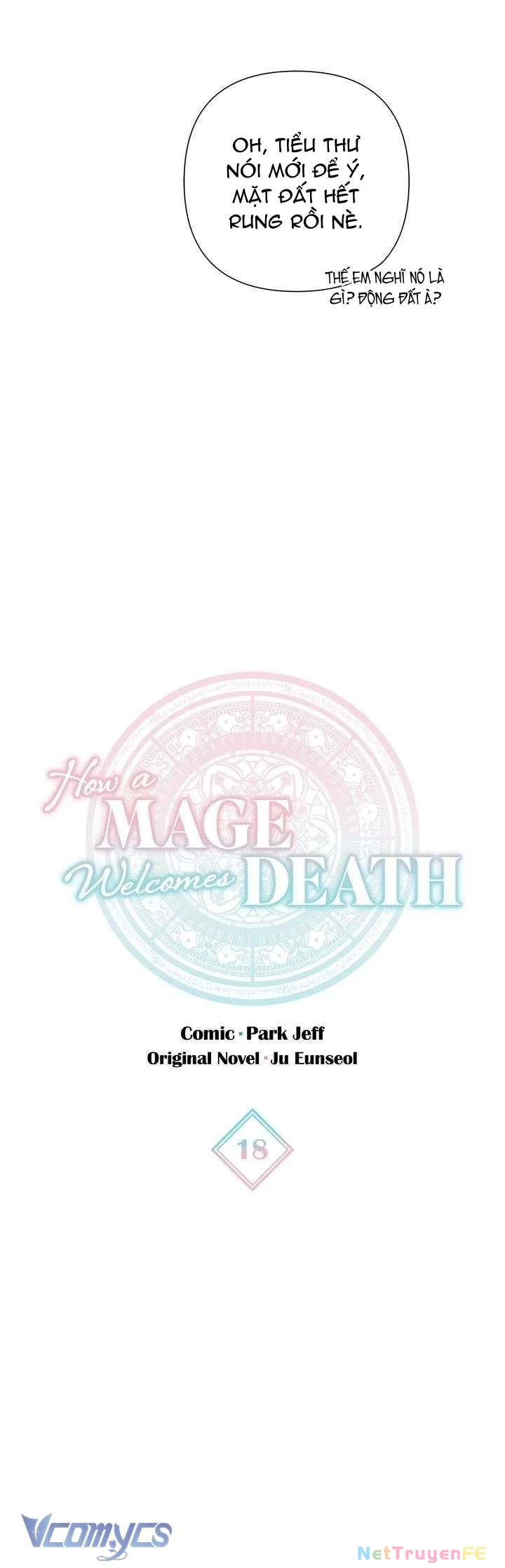 Cách Để Giết Một Pháp Sư Chapter 18 - Trang 2