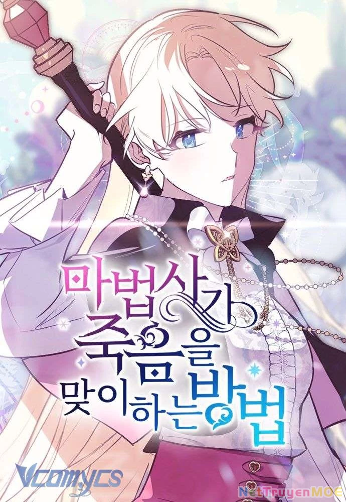 Cách Để Giết Một Pháp Sư Chapter 60 - Trang 2