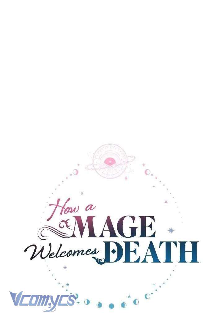 Cách Để Giết Một Pháp Sư Chapter 62 - Trang 2