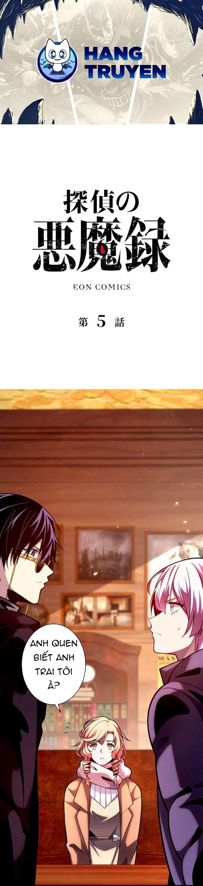 Hồ Sơ Quỷ Dữ Của Thám Tử Chapter 5 - Trang 2