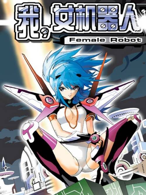 I The Female Robot Chapter 93 - Trang 2