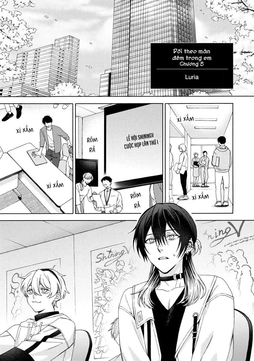 Dõi Theo Màn Đêm Trong Em Chapter 8 - Trang 2