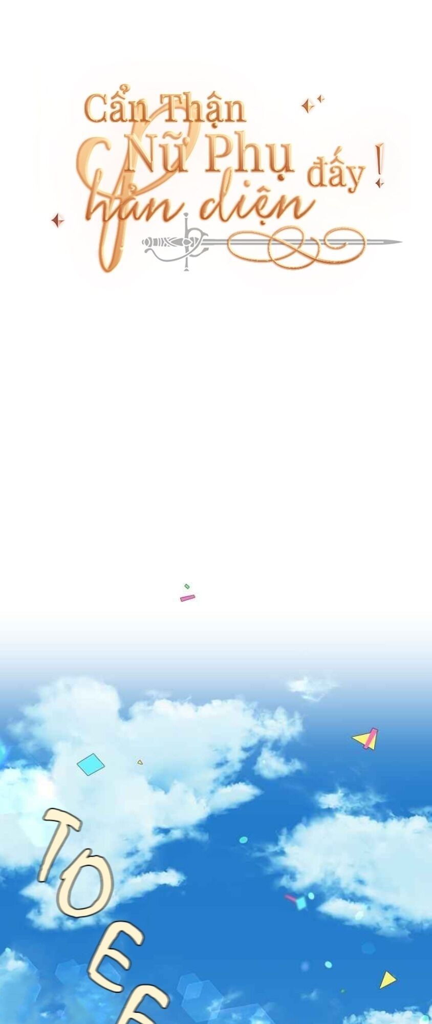 Hãy Cẩn Thận Với Kẻ Phản Diện! Chapter 44 - Trang 2