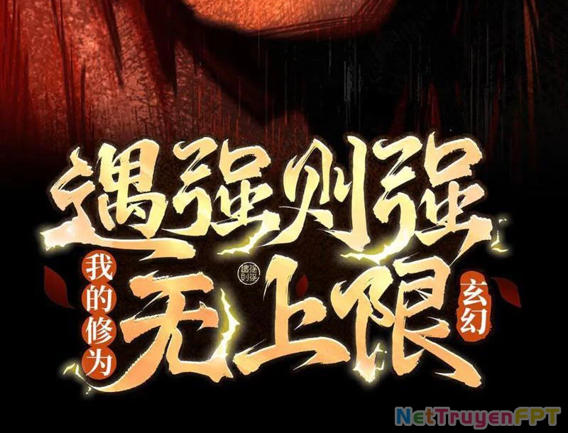 Gặp Mạnh Thì Mạnh, Ta Tu Vi Vô Thượng Hạn Chapter 31 - Trang 2