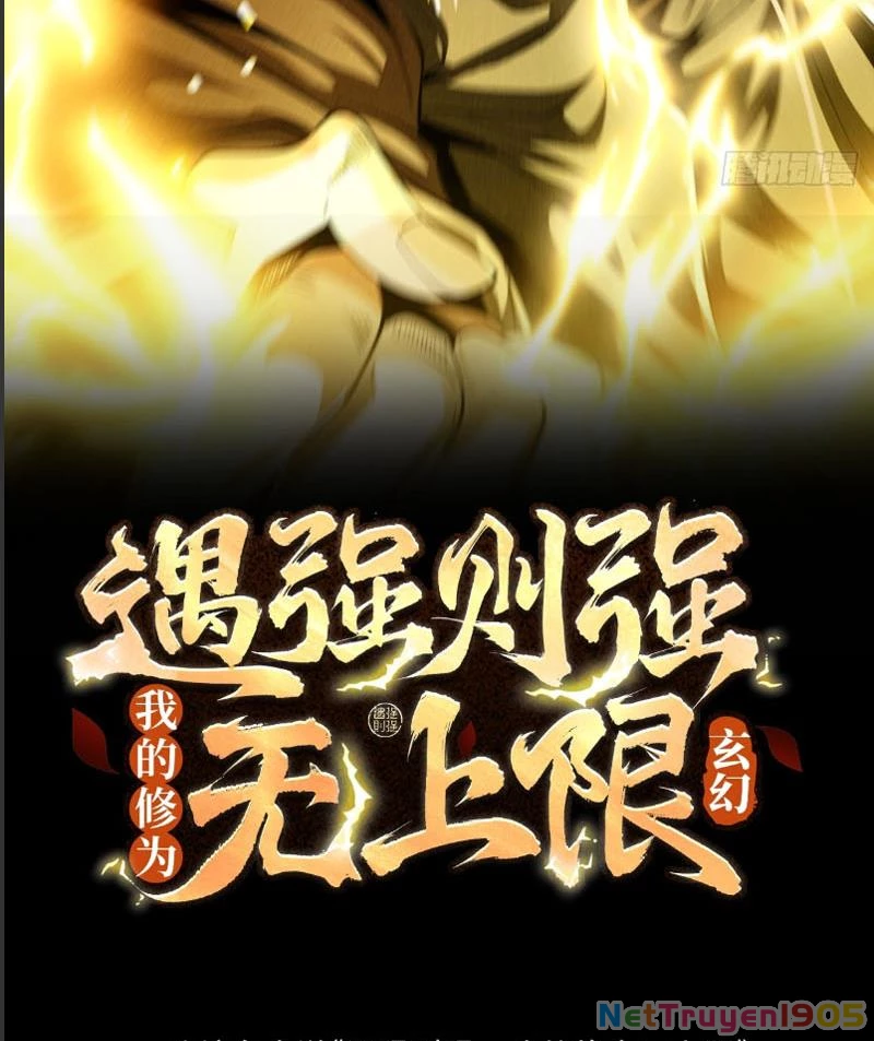 Gặp Mạnh Thì Mạnh, Ta Tu Vi Vô Thượng Hạn Chapter 53 - Trang 2
