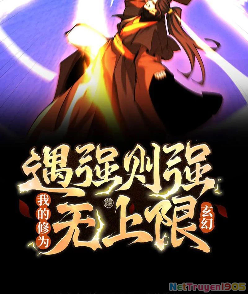 Gặp Mạnh Thì Mạnh, Ta Tu Vi Vô Thượng Hạn Chapter 67 - Trang 2